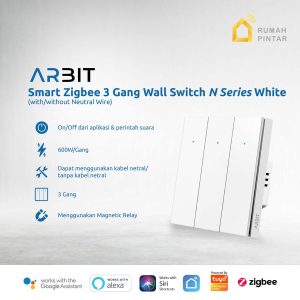 ARBIT Zigbee Wall Switch N Series 3 Gang Saklar Pintar Smart Home White Tuya